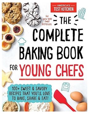 The Complete Baking Book for Young Chefs
