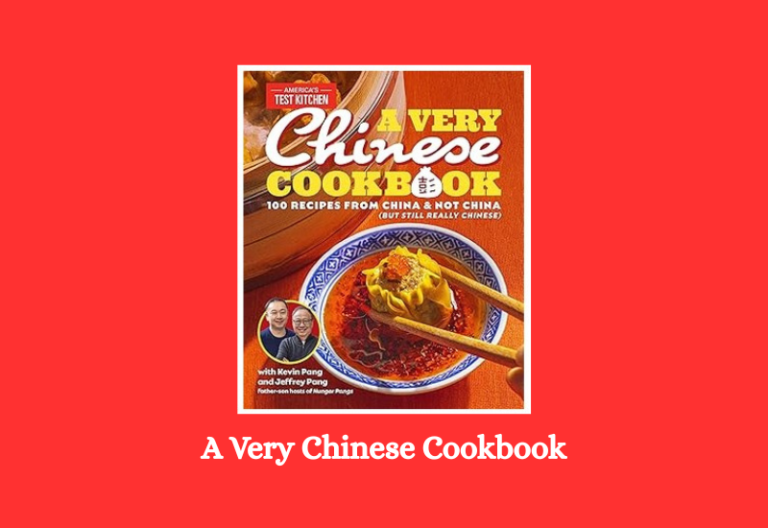 A Very Chinese Cookbook