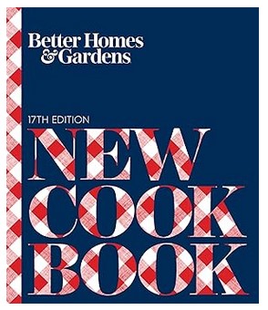 Better Homes and Gardens New Cook Book - 1,000+ Recipes