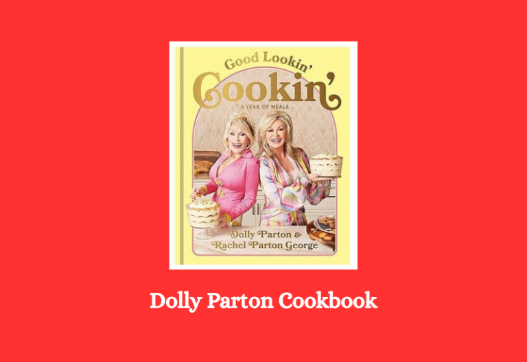 Dolly Parton Cookbook