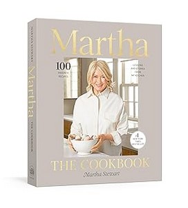 Martha Stewart Cookbook - 100 Favorite Recipes