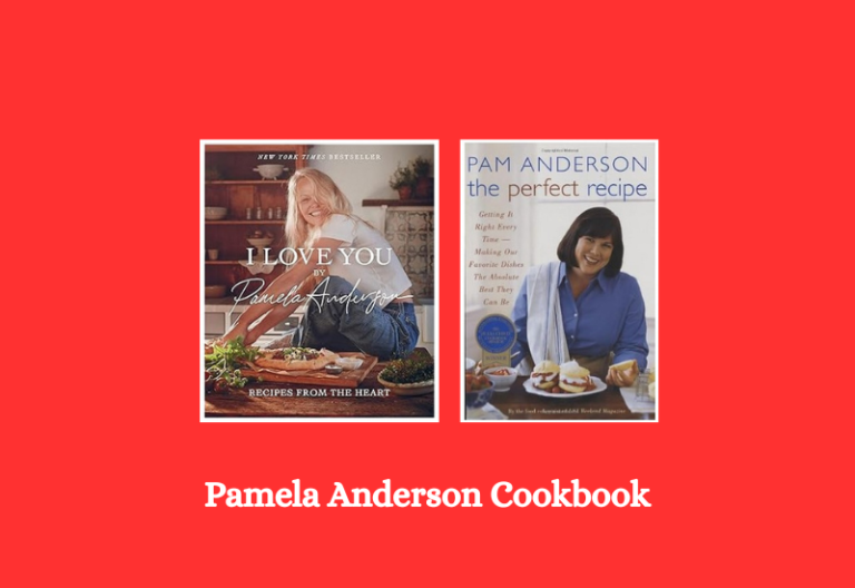 Pamela Anderson Cookbook