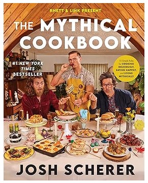 Rhett & Link Present - The Mythical Cookbook