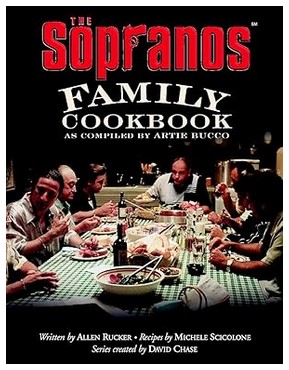 The Sopranos Family Cookbook by Artie Bucco