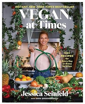 Vegan, at Times - 120+ Recipes for Every Day or Every So Often