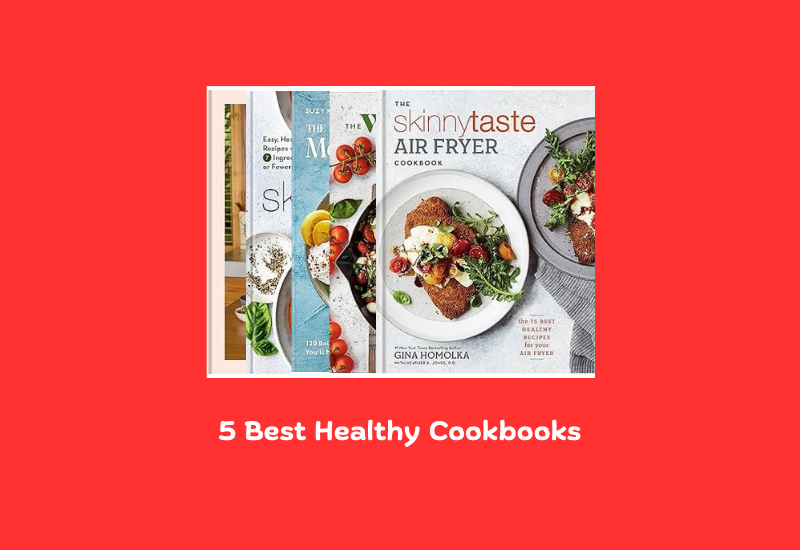 Best Healthy Cookbooks