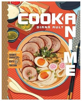 Cook Anime - Eat Like Your Favorite Character