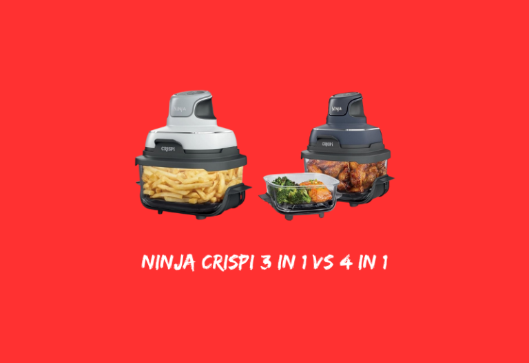 Ninja Crispi 3 in 1 vs 4 in 1