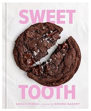 Sweet Tooth: 100 Desserts to Save Room For (A Baking Book)