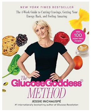 The Glucose Goddess Method (The 4-Week Guide)