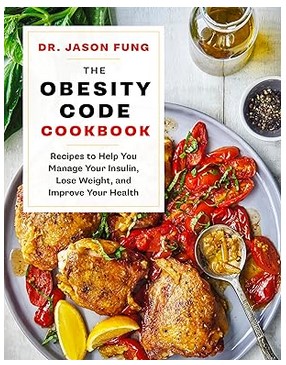 The Obesity Code Cookbook (The Wellness Code)