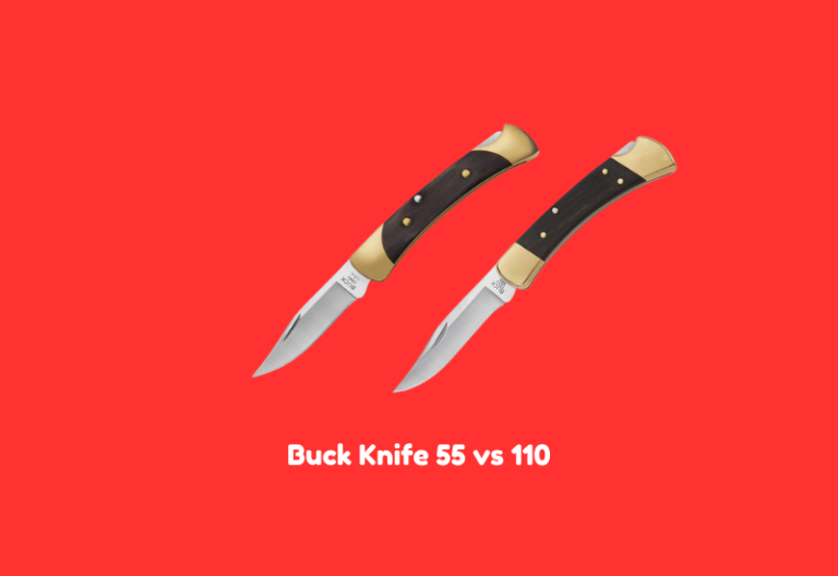 Buck Knife 55 vs 110