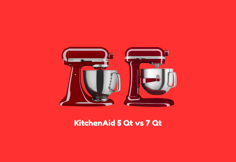 KitchenAid 5 Qt vs 7 Qt