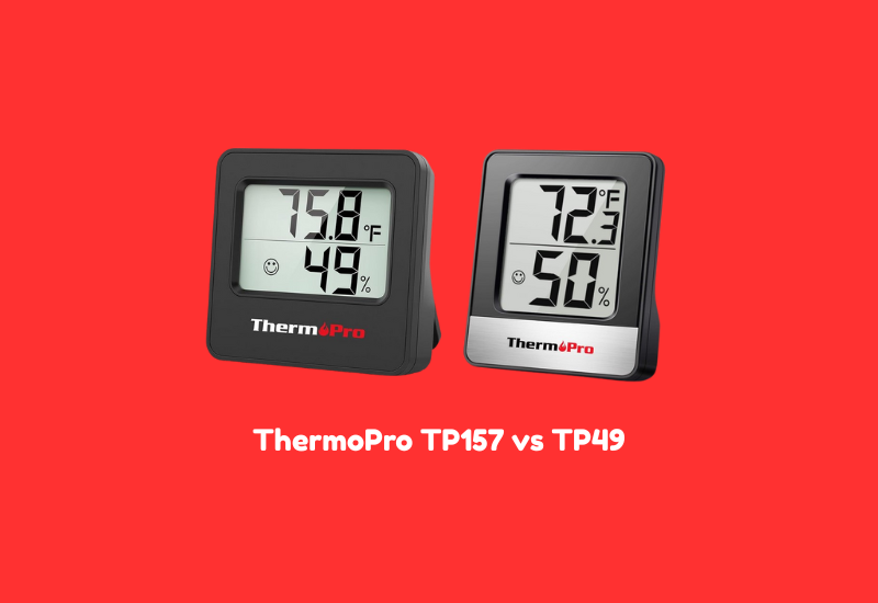 ThermoPro TP157 vs TP49