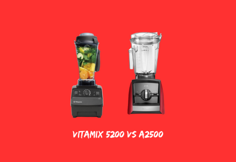 Vitamix 5200 vs A2500
