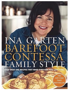 Barefoot Contessa Family Style (Easy Ideas & Recipes)