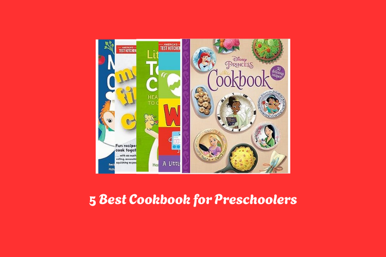 Best Cookbook for Preschoolers