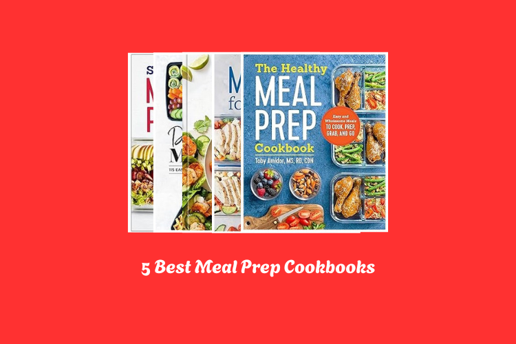 Best Meal Prep Cookbooks