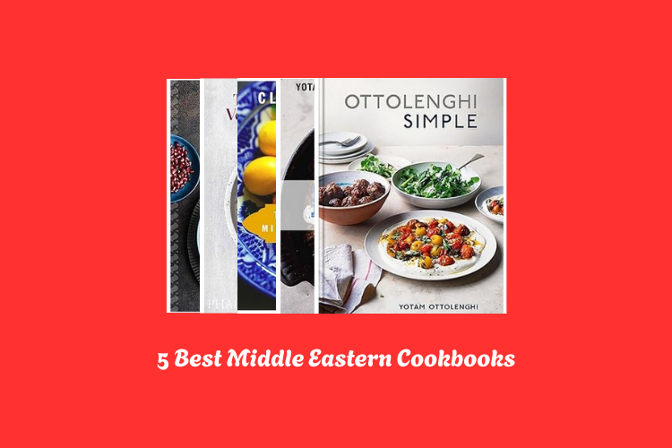Best Middle Eastern Cookbooks