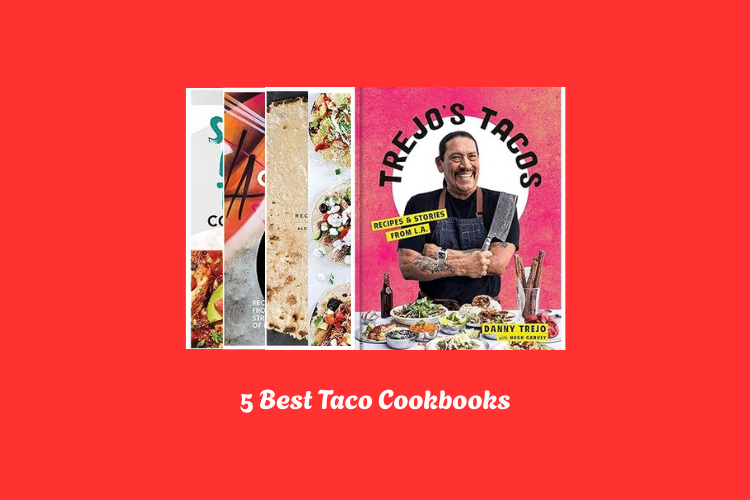 Best Taco Cookbooks