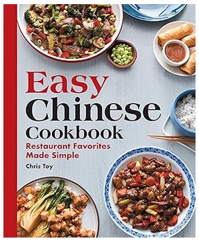 Easy Chinese Cookbook (Restaurant Favorites Made Simple)