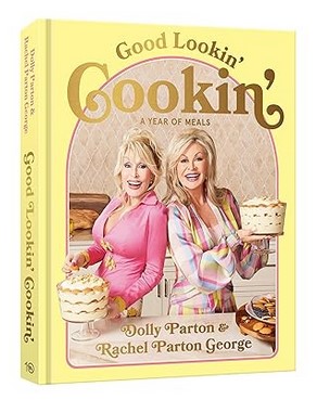 Good Lookin' Cookin' (A Year of Meals)