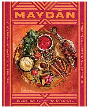 Maydān (Recipes from Rose Previte & Marah Stets)