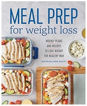 Meal Prep for Weight Loss (Weekly Plans & Recipes)