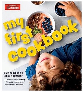 My First Cookbook (Fun Recipes to Cook Together)