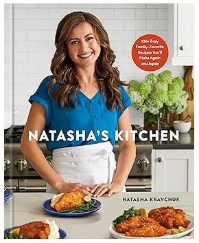 Natasha's Kitchen (100+ Easy Family-Favorite Recipes)