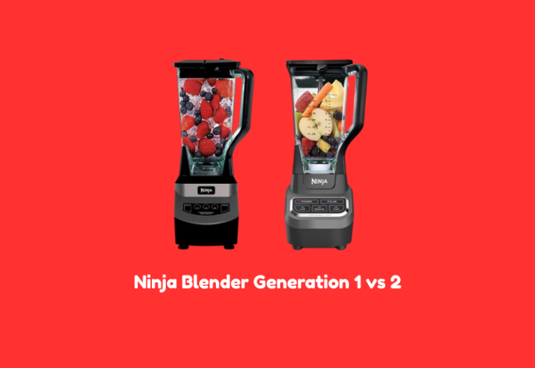 Ninja Blender Generation 1 vs 2