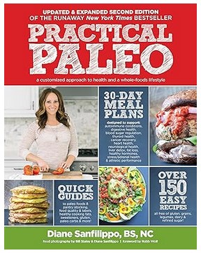 Practical Paleo, 2nd Edition (Updated & Expanded)
