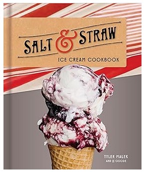 Salt & Straw Ice Cream Cookbook