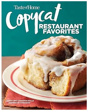 Taste of Home Copycat Restaurant Favorites