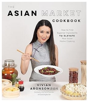 The Asian Market Cookbook (Asian Home Cooking)