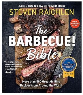 The Barbecue! Bible by Steven Raichlen