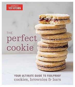 The Perfect Cookie (Perfect Baking Cookbooks)