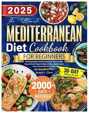 The Ultimate Mediterranean Diet Cookbook for Beginners