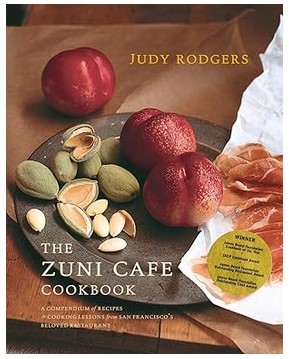 The Zuni Café Cookbook (Recipes from San Francisco's Beloved Restaurant)