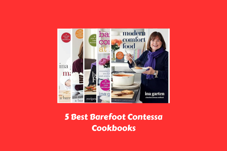 Best Barefoot Contessa Cookbooks