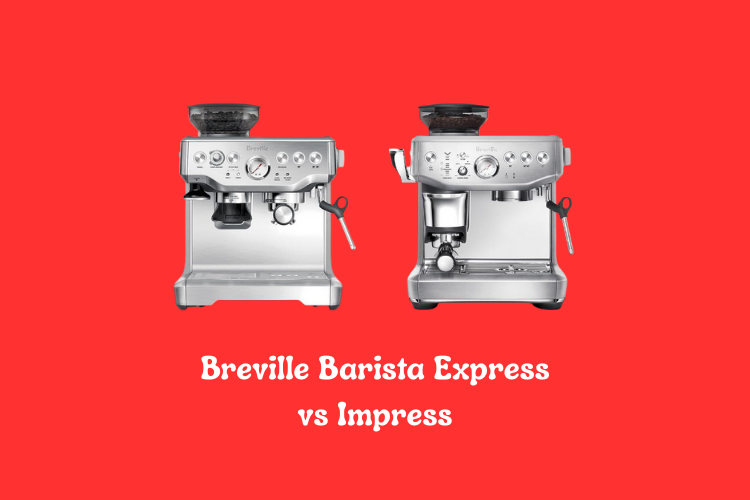 Breville Barista Express vs Impress