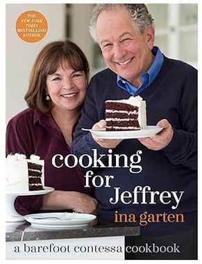 Cooking for Jeffrey (A Barefoot Contessa Cookbook)