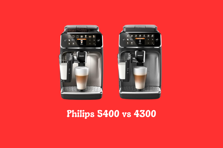 Philips 5400 vs 4300