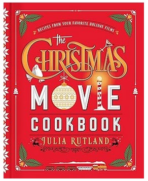 The Christmas Movie Cookbook