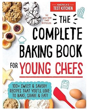 The Complete Baking Book for Young Chefs