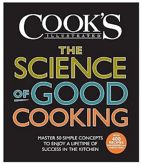The Science of Good Cooking (50 Simple Concepts)