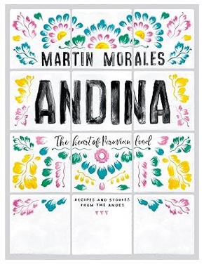 Andina (The Heart of Peruvian Food)