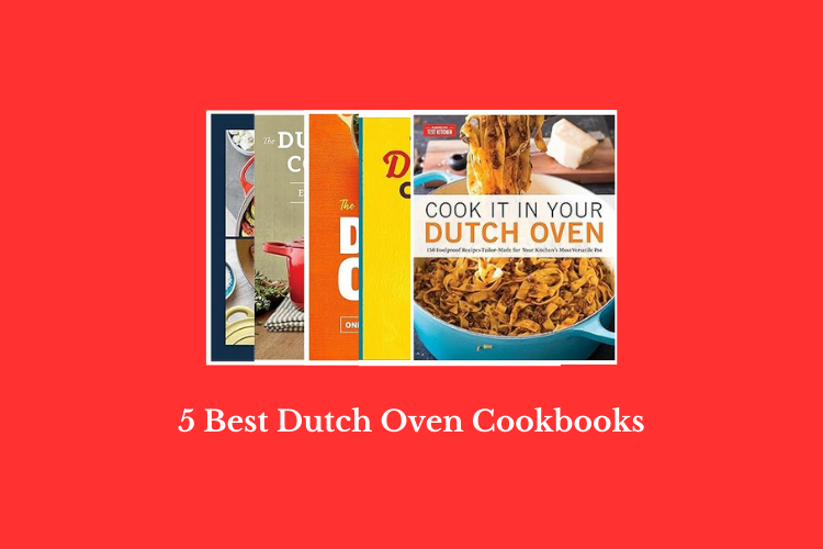 Best Dutch Oven Cookbooks