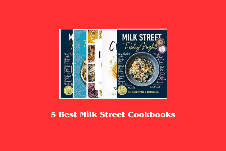 Best Milk Street Cookbooks