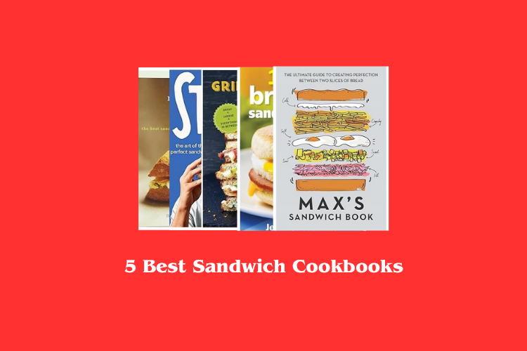 Best Sandwich Cookbooks